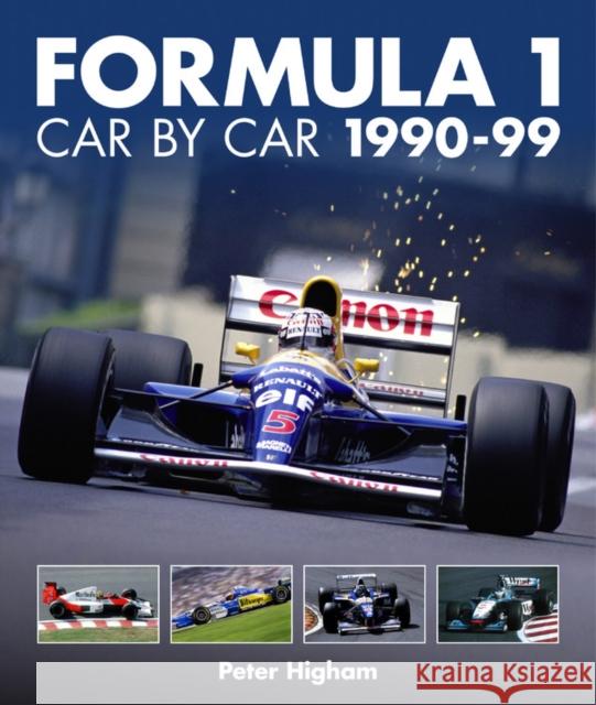 Formula 1: Car by Car 1990-99 Peter Higham 9781910505625 Evro Publishing - książka