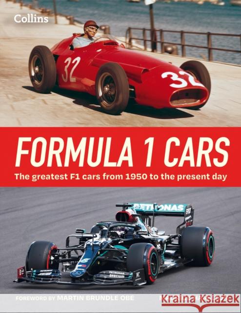 Formula 1 Cars: The Greatest F1 Cars from 1950 to the Present Day Maurice Hamilton 9780008711030 HarperCollins Publishers - książka
