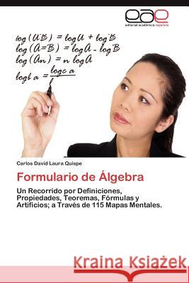 Formulario de Algebra Carlos David Laur 9783659022791 Editorial Acad Mica Espa Ola - książka