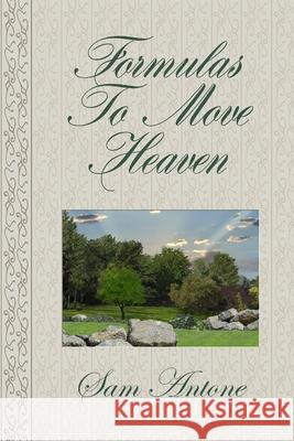Formulas To Move Heaven Samuel Richardson 9781105078385 Lulu.com - książka