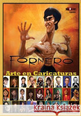 Fornero - Arte en Caricaturas (Espanol): BookPushers - Spanish Edition Fornero, Walter 9781491092194 Createspace - książka