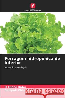 Forragem hidropónica de interior Anand Babu, D, China Babu, Badipati 9786209498916 Edições Nosso Conhecimento - książka