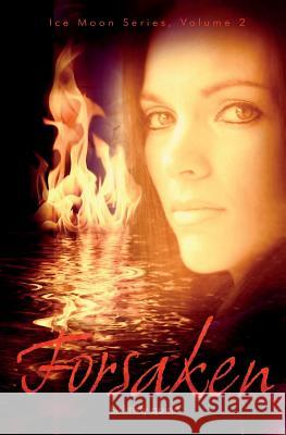 Forsaken Kristy Quinn   9780986387715 Kristina Quinn - książka