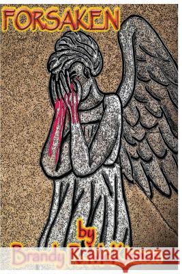 Forsaken Brandy R. McKinnon 9781499656947 Createspace - książka