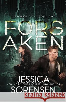 Forsaken Jessica Sorensen 9781530373727 Createspace Independent Publishing Platform - książka