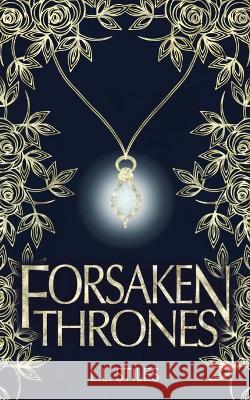 Forsaken Thrones L L Stiles   9798218127282 L. L. Stiles - książka