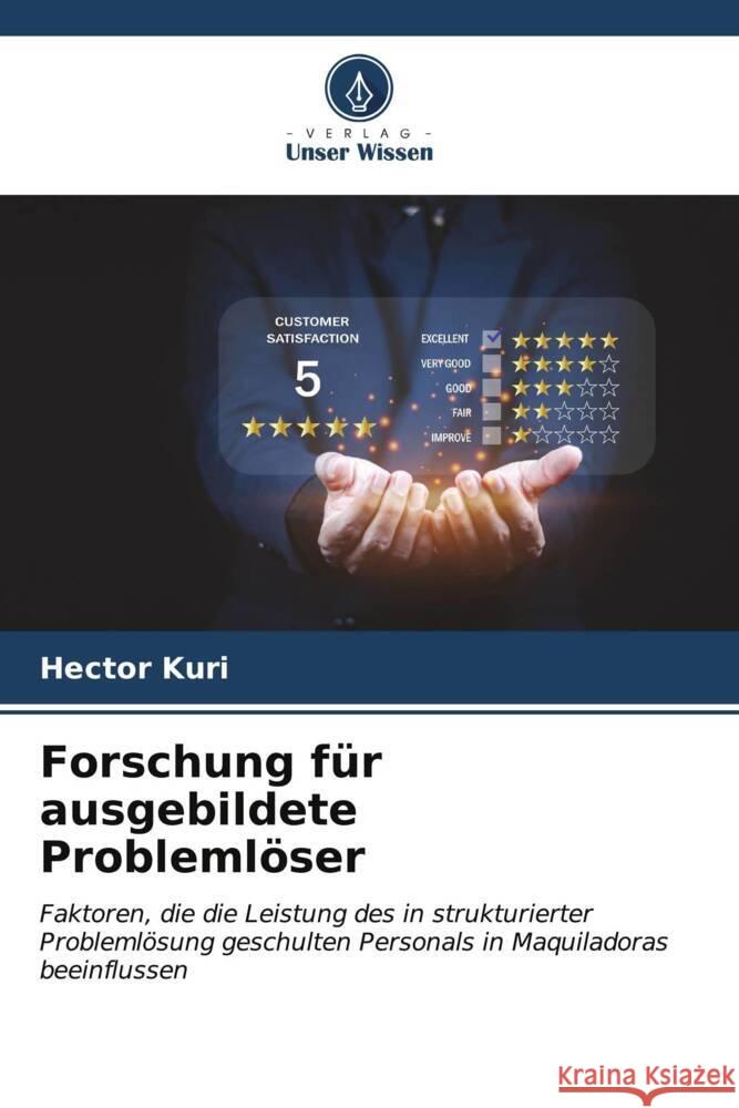 Forschung für ausgebildete Problemlöser Kuri, Hector 9786206522454 Verlag Unser Wissen - książka
