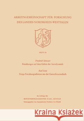 Forschungen Auf Dem Gebiet Der Aerodynamik. Einige Forschungsarbeiten Aus Der Gasturbinentechnik Karl Seewald 9783663005377 Vs Verlag Fur Sozialwissenschaften - książka