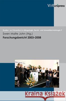 Forschungsbericht 2003-2008 Swen Malte John 9783899717150 Vandehoeck & Ruprecht - książka