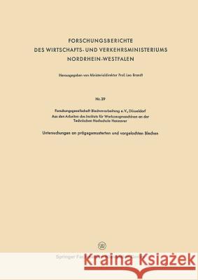 Forschungsberichte Des Wirtschafts- Und Verkehrsministeriums Nordrhein-Westfalen Brandt, Leo 9783663032939 Vs Verlag Fur Sozialwissenschaften - książka