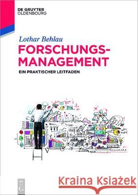 Forschungsmanagement Behlau, Lothar 9783110517811 de Gruyter Oldenbourg - książka
