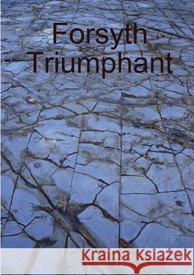 Forsyth Triumphant Simon MacDonald 9781326497644 Lulu.com - książka