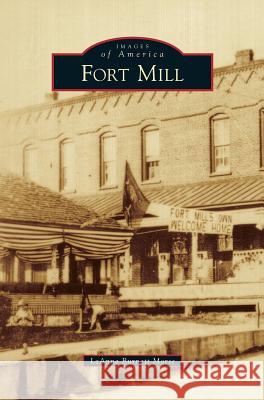 Fort Mill Leanne Burnett Morse 9781531671068 Arcadia Library Editions - książka