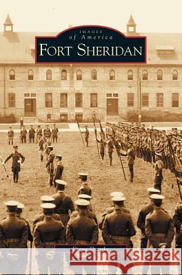 Fort Sheridan Diana Dretske 9781531619213 Arcadia Publishing Library Editions - książka