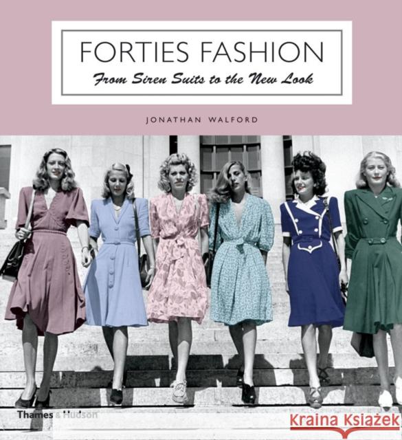 Forties Fashion: From Siren Suits to the New Look Jonathan Walford 9780500288979  - książka