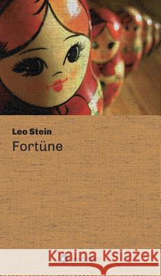 Fortüne Leo Stein   9783732315130 Tredition Gmbh - książka