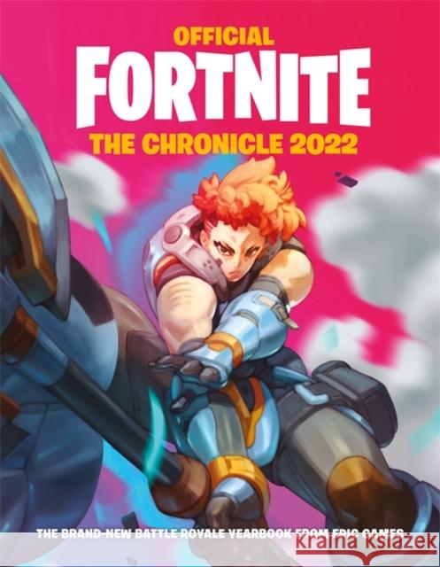 Fortnite (Official): The Chronicle 2022 Epic Games 9781472283610 Wildfire - książka