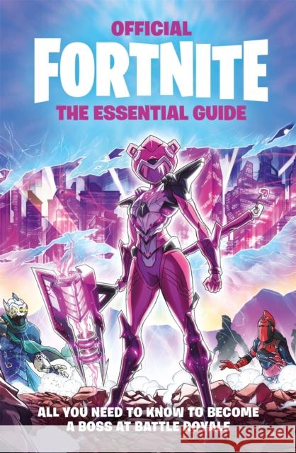 FORTNITE Official The Essential Guide Epic Games 9781472288158 Headline Publishing Group - książka