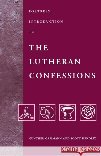 Fortress Introduction to The Lutheran Confessions Gassmann, Gunther 9780800631628 Augsburg Fortress Publishers - książka