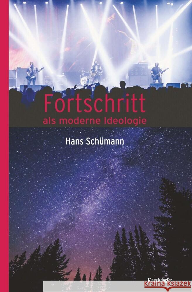 Fortschritt als moderne Ideologie Schümann, Hans 9783969403938 Engelsdorfer Verlag - książka