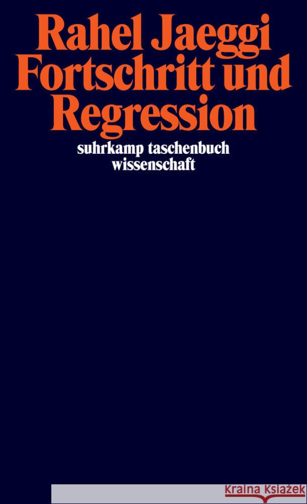 Fortschritt und Regression Jaeggi, Rahel 9783518300855 Suhrkamp - książka