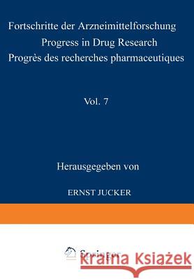 Fortschritte Der Arzneimittelforschung / Progress in Drug Research / Progrès Des Recherches Pharmaceutiques Jucker 9783034870559 Birkhauser - książka