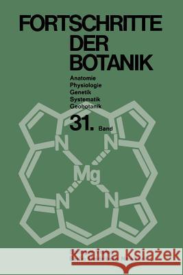 Fortschritte Der Botanik: Im Zusammenwirken Mit Den Botanischen Gesellschaften Von Däemark, Israel, Den Niederlanden Und Der Schweiz Sowie Der D Ellenberg, Heinz 9783642950940 Springer - książka