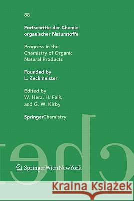 Fortschritte Der Chemie Organischer Naturstoffe / Progress in the Chemistry of Organic Natural Products 88 Herz, W. 9783211998724 Not Avail - książka