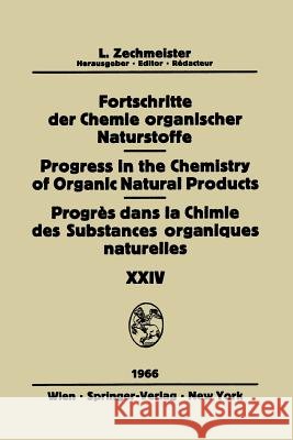 Fortschritte Der Chemie Organischer Naturstoffe / Progress in the Chemistry of Organic Natural Products / Progrès Dans La Chimie Des Substances Organi Biemann, K. 9783709181454 Springer - książka