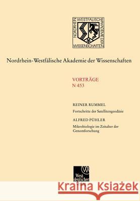 Fortschritte Der Satellitengeodäsie. Mikrobiologie Im Zeitalter Der Genomforschung Rummel, Reiner 9783531084534 Springer - książka