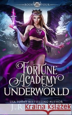 Fortune Academy Underworld: Book Four Thorn, J. R. 9798744143947 Independently published - książka