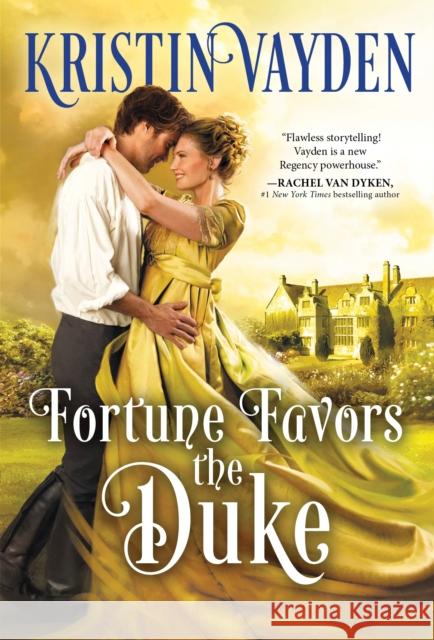 Fortune Favors the Duke Kristin Vayden 9781728234311 Sourcebooks Casablanca - książka