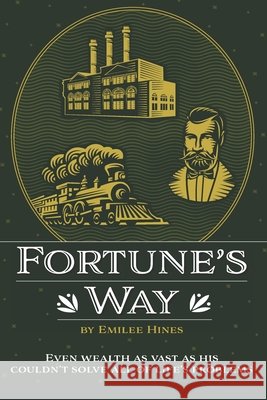 Fortune's Way Emilee Hines 9781734675061 Escarpment Press - książka