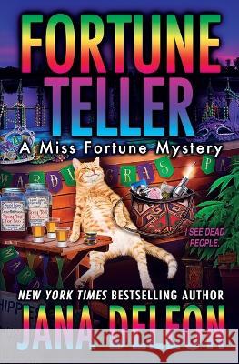 Fortune Teller Jana DeLeon   9781941494219 J&r Publishing - książka