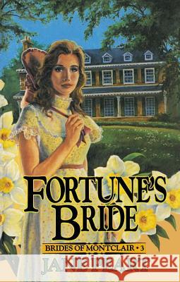 Fortune's Bride: Book 3 Peart, Jane 9780310669715 Zondervan Publishing Company - książka