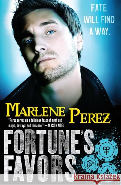 Fortune's Favors Marlene Perez 9780316334693 Orbit - książka