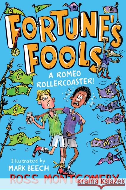 Fortune's Fools: A Romeo Roller Coaster! Ross Montgomery 9781800901469 Barrington Stoke Ltd - książka