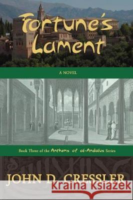 Fortune's Lament John D. Cressler 9781620063729 Milford House Press - książka