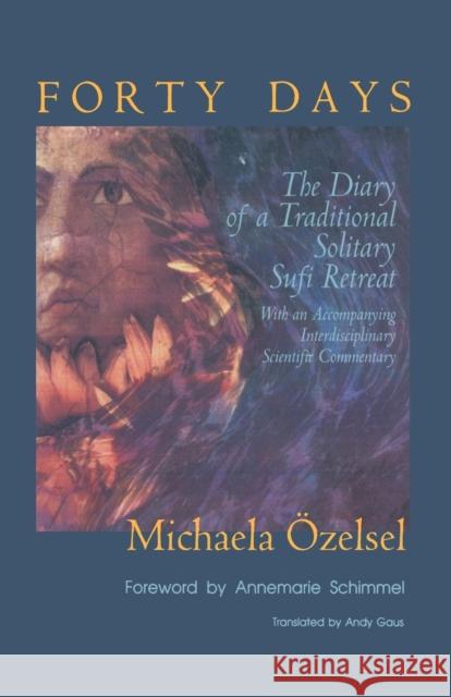 Forty Days Ozelsel, Michaela M. 9781590300534 Shambhala Publications - książka