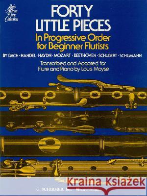 Forty Little Pieces in Progressive Order for Beginner Flutists Various 9780793525522 Schirmer G Books - książka
