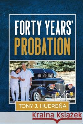 Forty Years' Probation Huere 9781951304294 Equip Press - książka