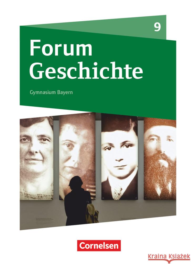 Forum Geschichte - Neue Ausgabe - Gymnasium Bayern - 9. Jahrgangsstufe Das kurze 20. Jahrhundert - Schülerbuch  9783060642199 Cornelsen Verlag - książka