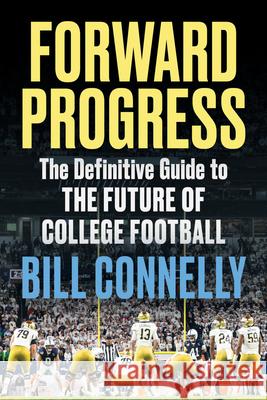 Forward Progress Bill Connelly 9781637278703 Triumph Books (IL) - książka