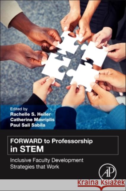 Forward to Professorship in Stem: Inclusive Faculty Development Strategies That Work Heller, Rachelle S. 9780128008553 Elsevier Science - książka