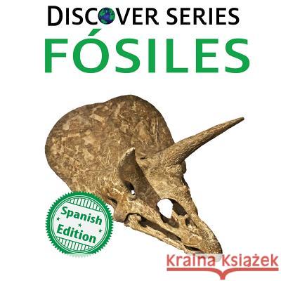 Fosiles: (Fossils) Xist Publishing 9781532404030 Xist Publishing - książka