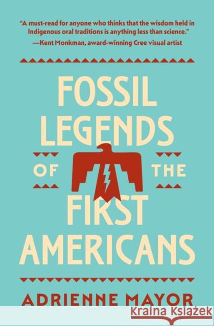 Fossil Legends of the First Americans Adrienne Mayor 9780691245614 Princeton University Press - książka