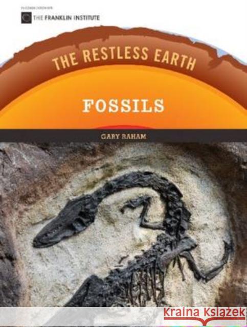 Fossils Gary Raham Gary Raham 9780791097038 Chelsea House Publishers - książka