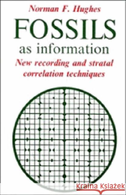 Fossils as Information Hughes, Norman F. 9780521366564 Cambridge University Press - książka