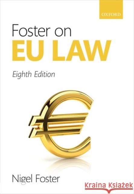 Foster on Eu Law Foster, Nigel 9780192897961 Oxford University Press - książka