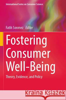 Fostering Consumer Well-Being  9783031591464 Springer Nature Switzerland - książka
